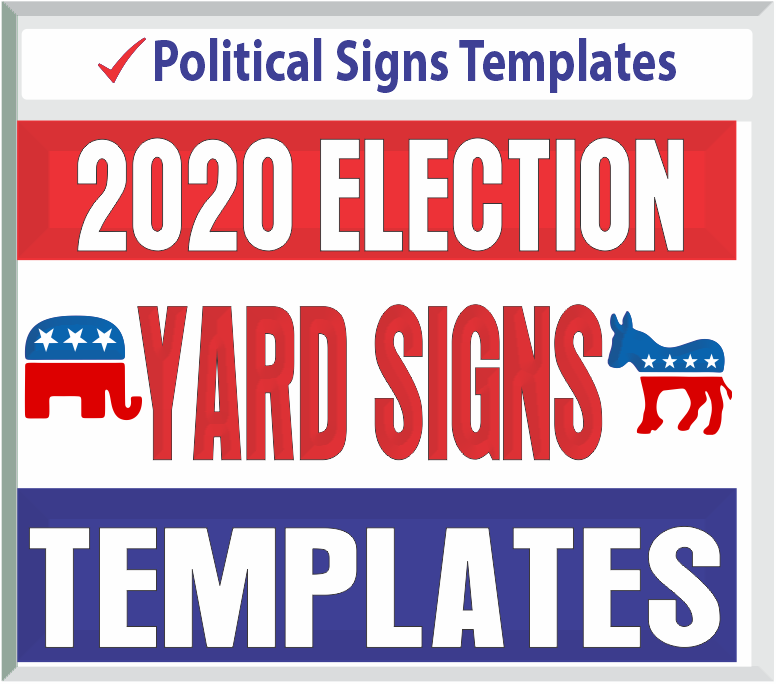 Browse Political Signs Templates