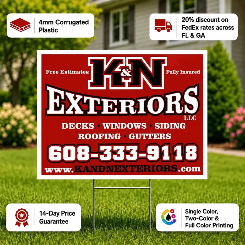 Affordable coroplast signs with free estimates, 14-day price guarantee & 20% FedEx discount for contractors