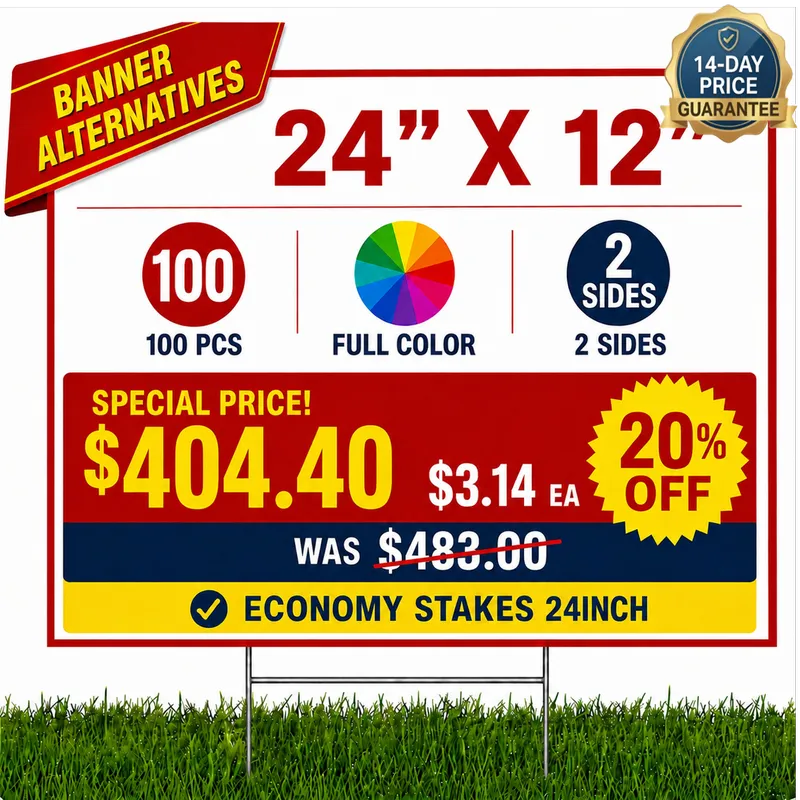 24"x12" yard signs banner alternative - 20% off from $3.14/ea
